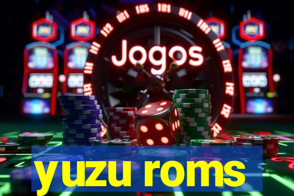 yuzu roms