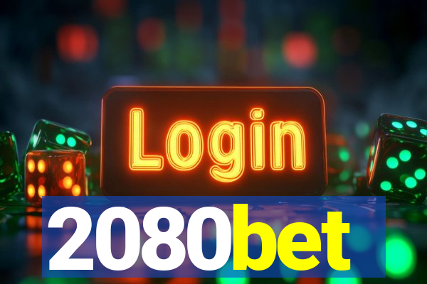 2080bet