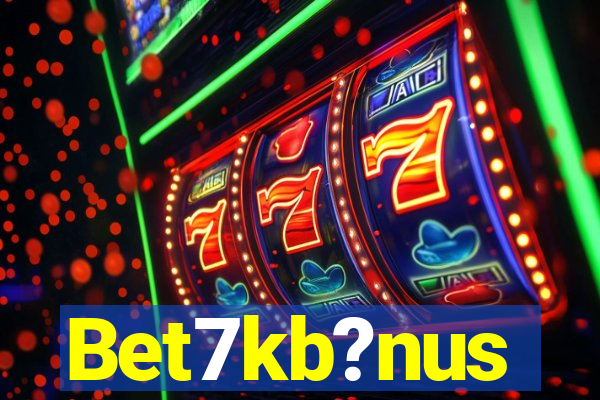 Bet7kb?nus