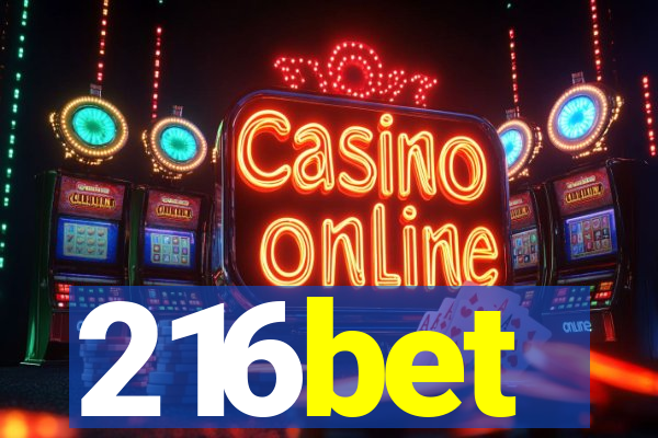 216bet