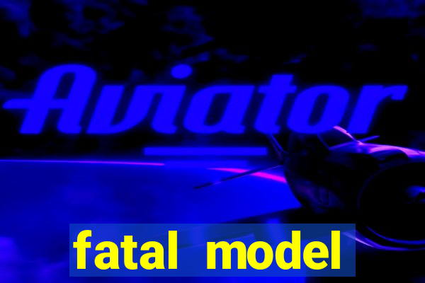 fatal model cruzeiro do sul