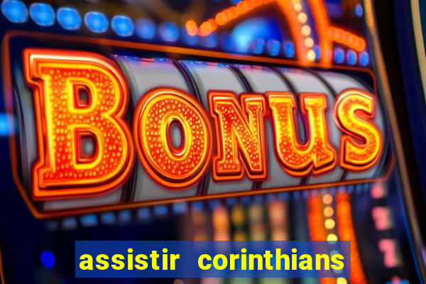 assistir corinthians x cruzeiro futemax
