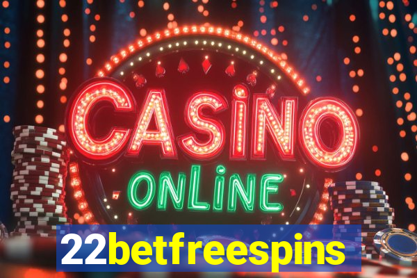 22betfreespins