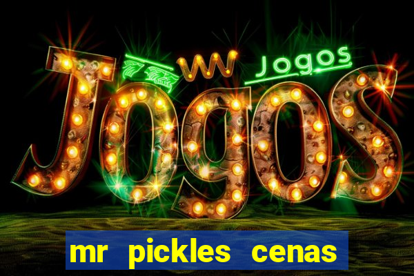 mr pickles cenas de sexo