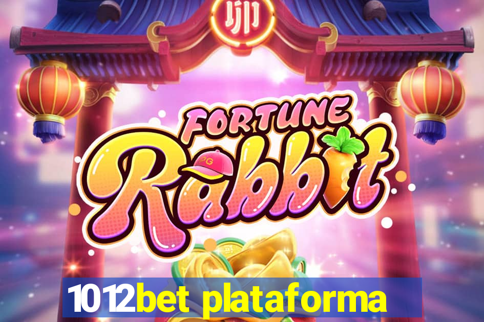 1012bet plataforma