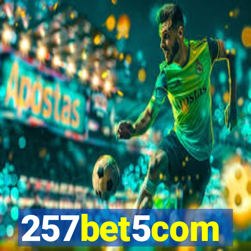 257bet5com