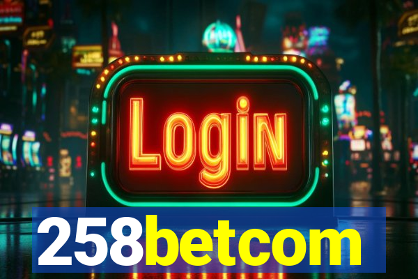 258betcom