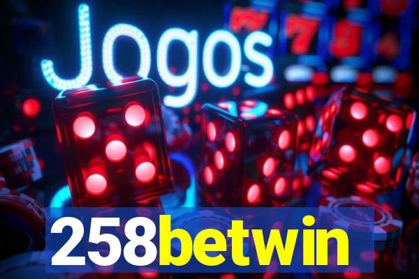 258betwin