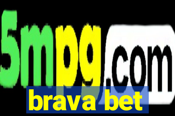 brava bet