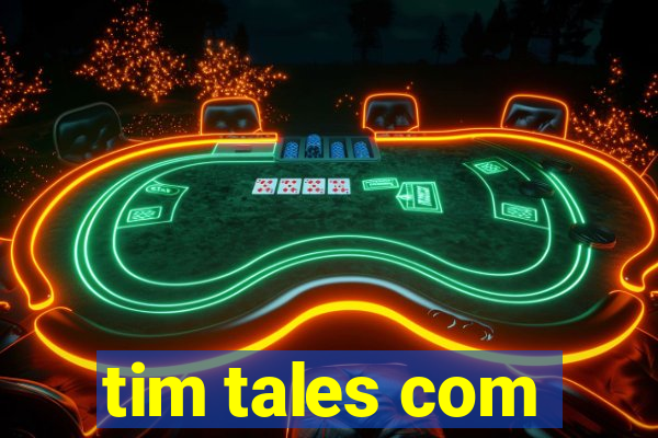 tim tales com