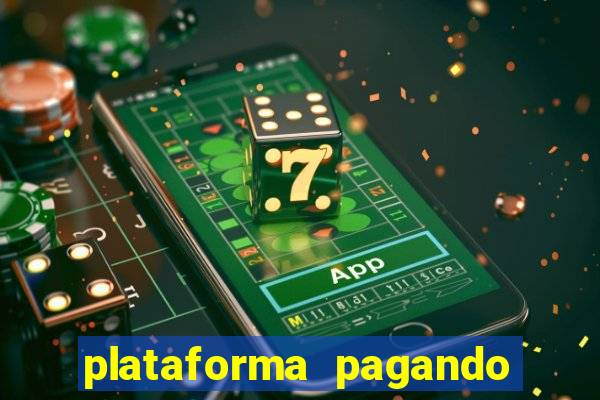 plataforma pagando muito fortune tiger