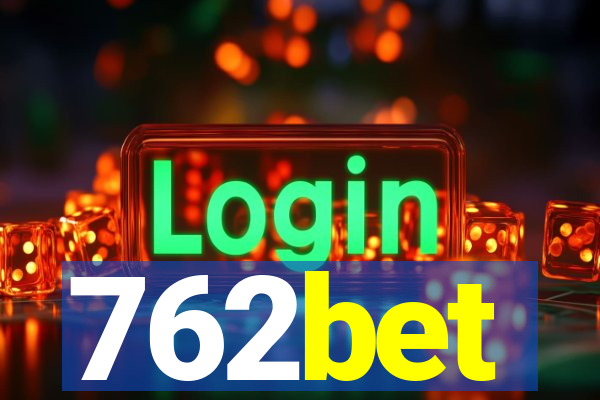 762bet