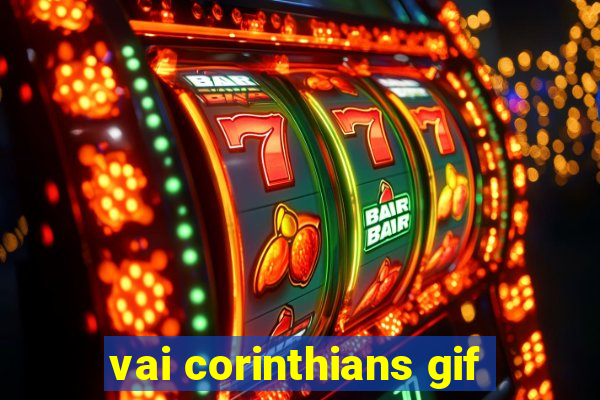vai corinthians gif