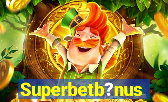 Superbetb?nus