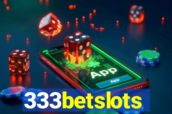 333betslots