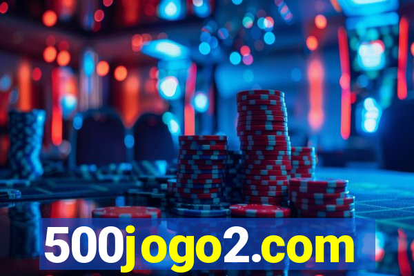 500jogo2.com