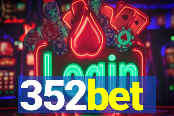 352bet