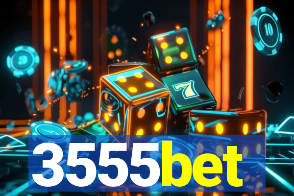 3555bet