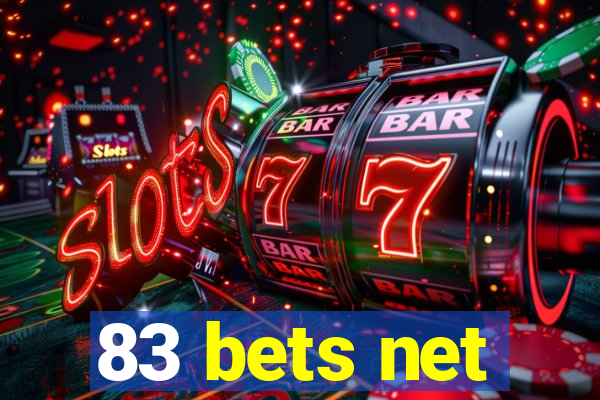 83 bets net