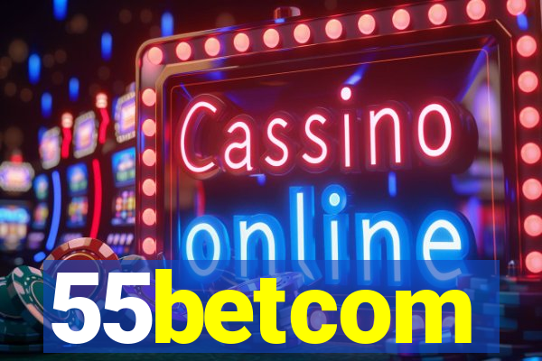55betcom