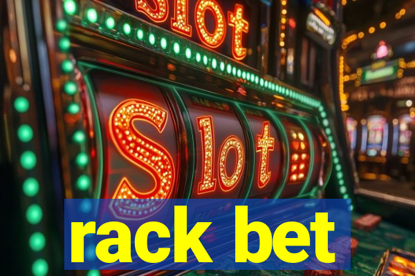 rack bet