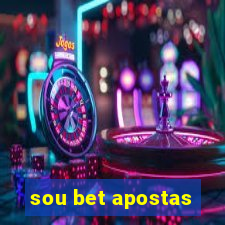 sou bet apostas