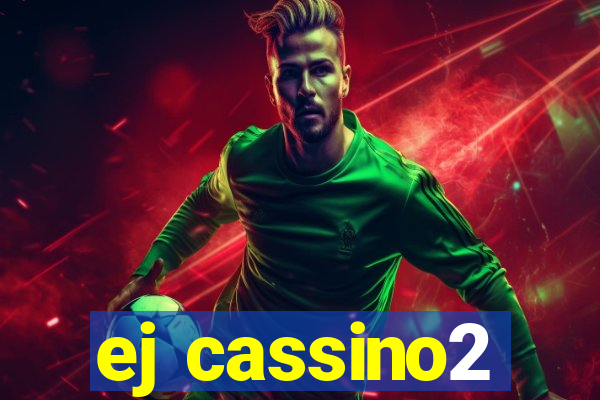 ej cassino2