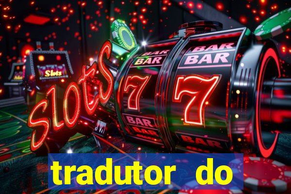 tradutor do portugues para tupi guarani