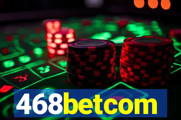 468betcom