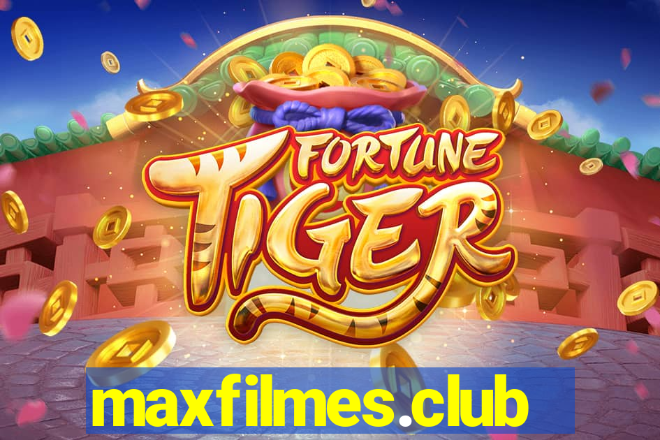 maxfilmes.club