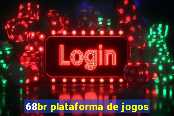 68br plataforma de jogos