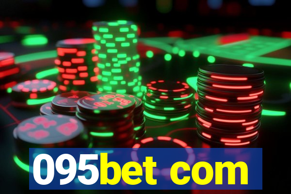 095bet com