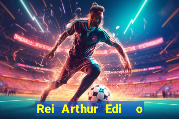 Rei Arthur Edi  o Ouro rei arthur (2004 onde assistir) rei arthur