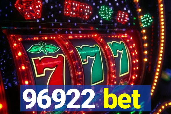 96922 bet