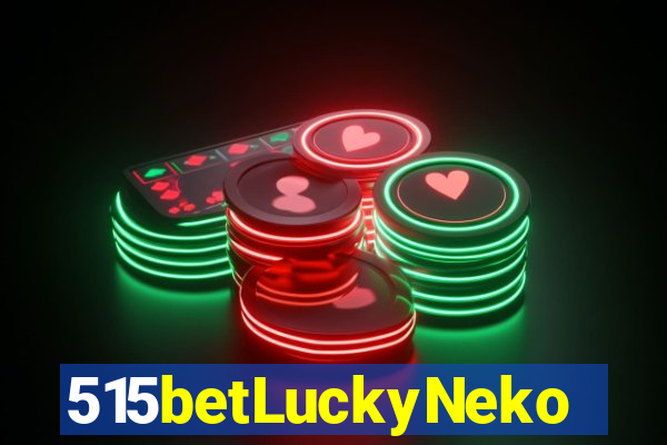 515betLuckyNeko
