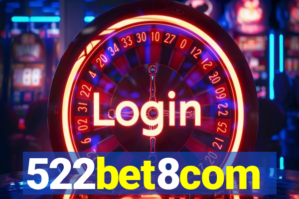 522bet8com