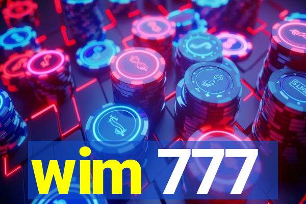 wim 777