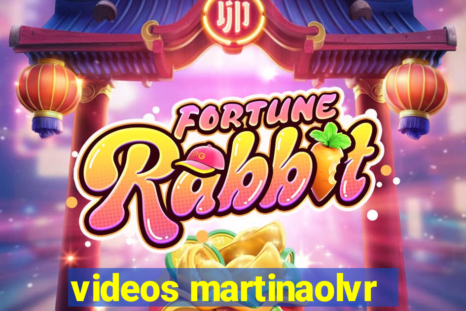 videos martinaolvr