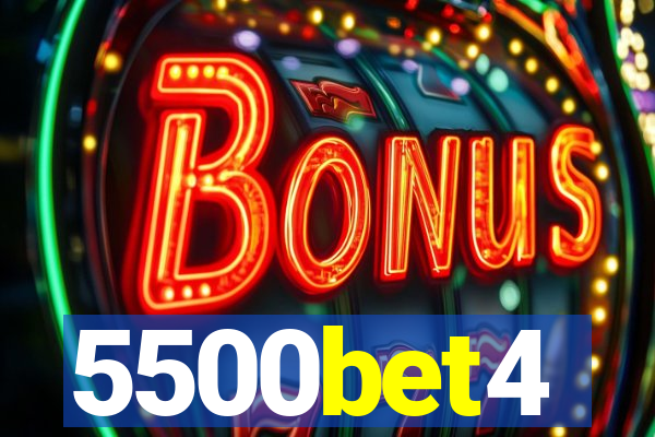 5500bet4