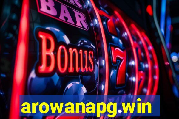 arowanapg.win