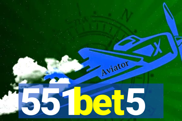 551bet5