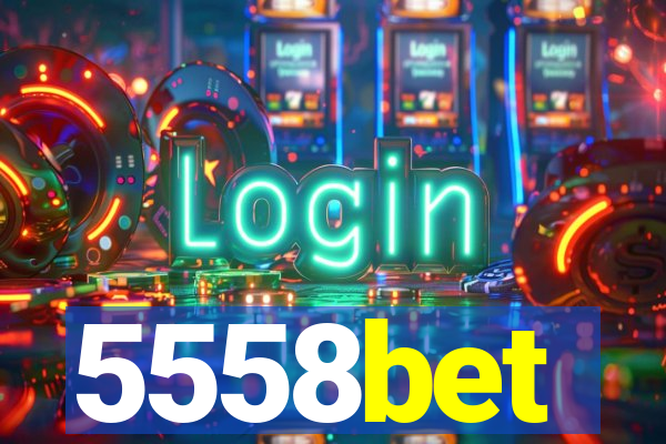 5558bet