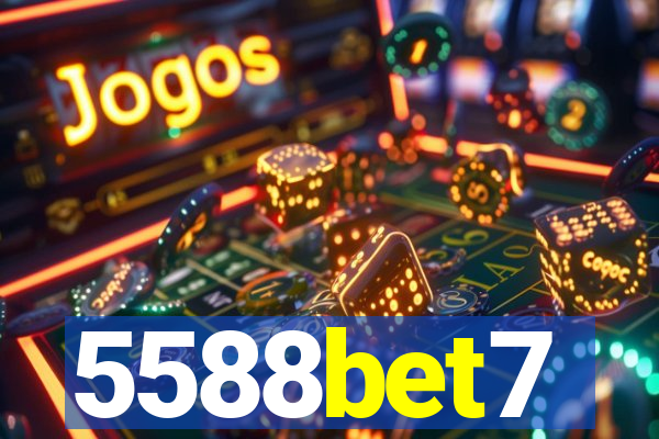 5588bet7