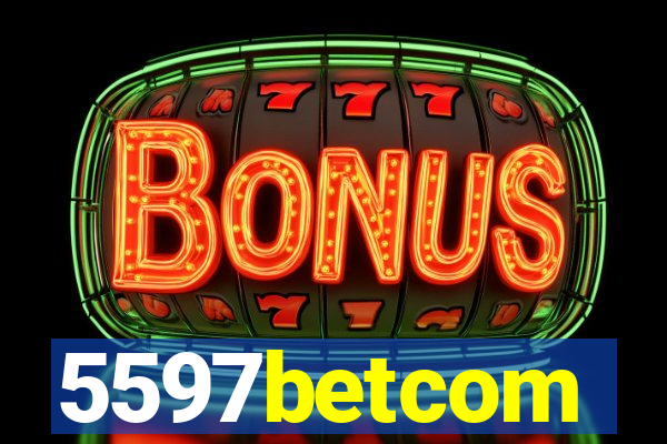 5597betcom