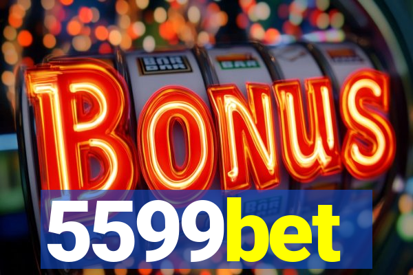 5599bet