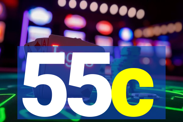 55c