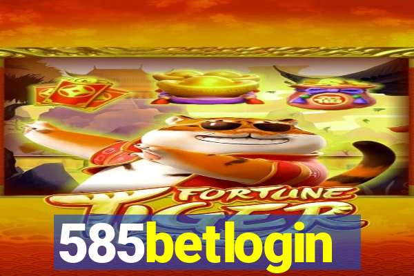 585betlogin