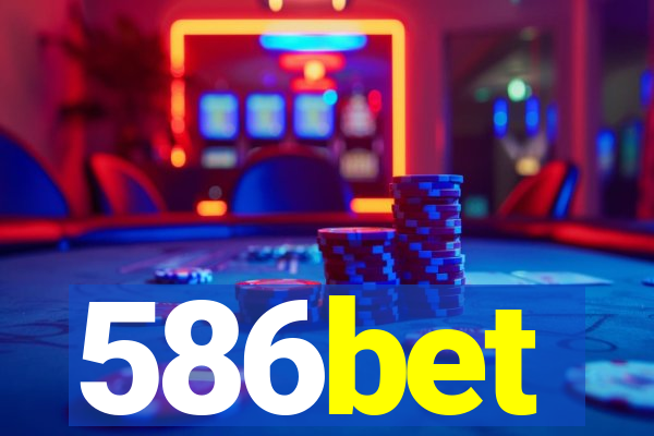 586bet