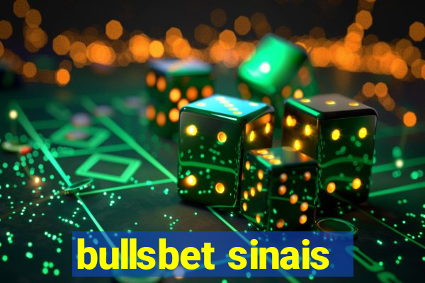 bullsbet sinais