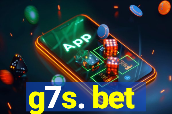 g7s. bet